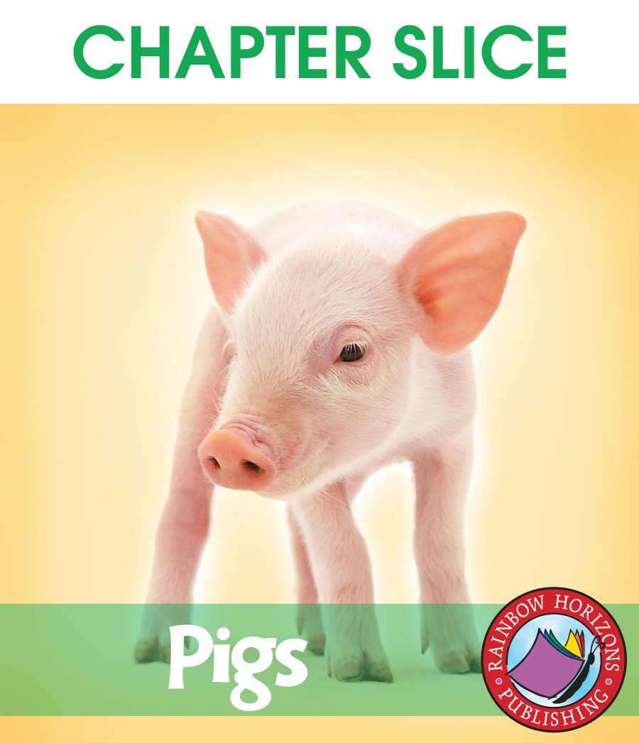 Pig Chapter Book Pigs - CHAPTER SLICE – CLASSROOM COMPLETE PRESS
