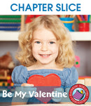 Be My Valentine - CHAPTER SLICE