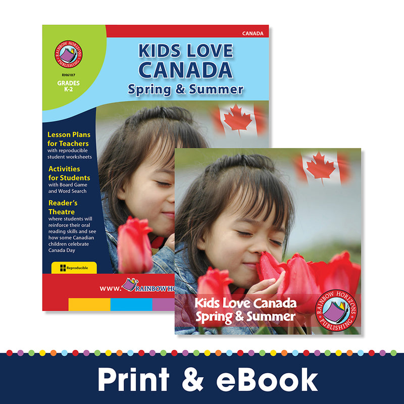 Kids Love Canada: Spring & Summer